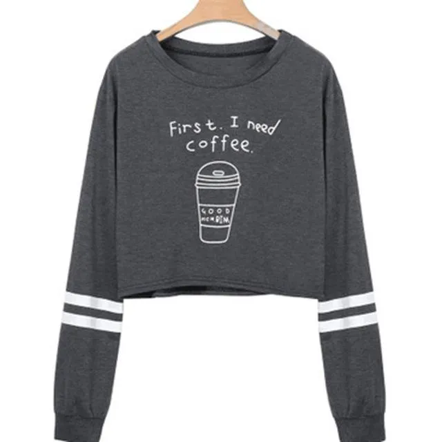 I Need Coffee Sweatshirt